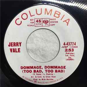 Jerry Vale - Dommage, Dommage (Too Bad, Too Bad) FLAC