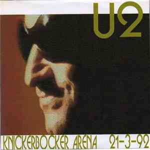 U2 - Knickerbocker Arena (21-3-1992) FLAC