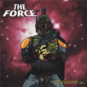 The Force - Fettish E.P. FLAC
