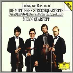 Ludwig van Beethoven – Melos Quartett - Die Mittleren Streichquartette FLAC