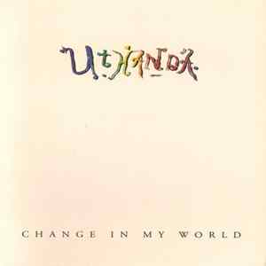 Uthanda - Change In My World FLAC
