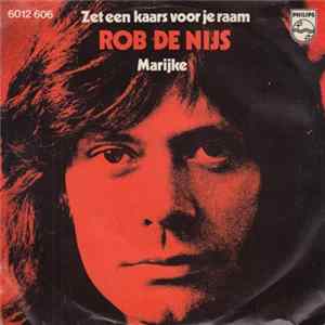 Rob de Nijs - Zet Een Kaars Voor Je Raam FLAC