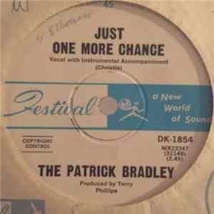 The Patrick Bradley - Just One More Chance FLAC