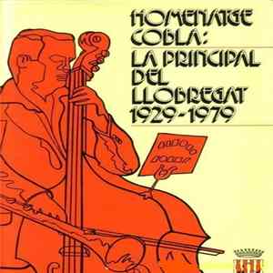 Cobla La Principal Del Llobregat - Homenatge Cobla: 1929-1979 FLAC
