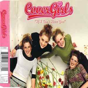 Cover Girls - If I Can't Have You FLAC
