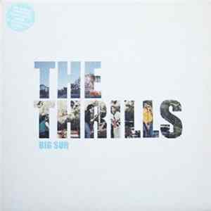 The Thrills - Big Sur FLAC