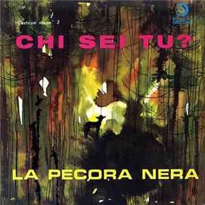 Pie Discepole - Chi Se Tu? / Le Pecora Nera FLAC