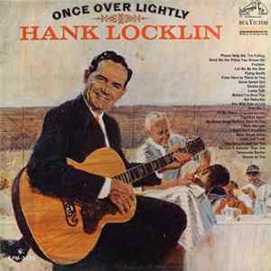 Hank Locklin - Once Over Lightly FLAC