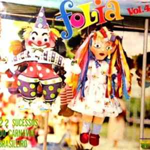 Various - Folia Vol. 4 - 22 Sucessos Do Carnaval Brasileiro FLAC