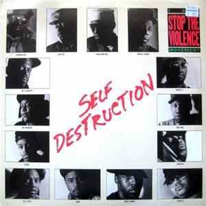 The Stop The Violence Movement - Self Destruction FLAC