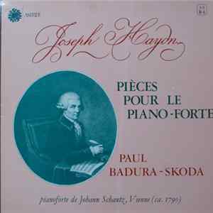 Joseph Haydn, Paul Badura-Skoda - Pièces Por Le Piano-Forte FLAC