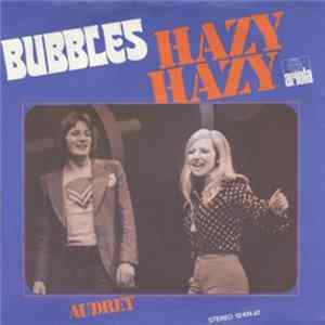 Bubbles - Hazy Hazy FLAC