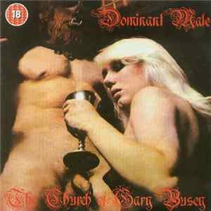 The Church Of Gary Busey - Dominant Male FLAC