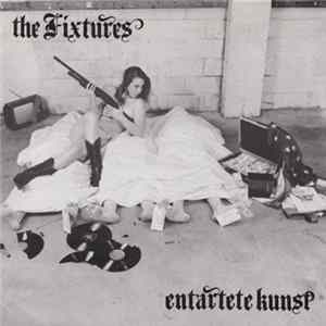 The Fixtures - Entartete Kunst FLAC