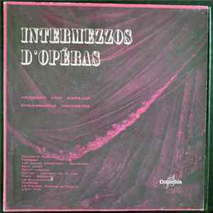 Herbert von Karajan, Philharmonia Orchestra - Intermezzos D'Opéra FLAC