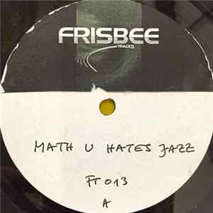 Math U Hates Jazz - White E.P. FLAC