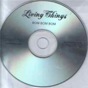 Living Things - Bom Bom Bom FLAC
