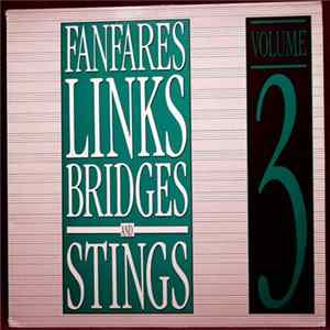 Various - Fanfares, Links, Bridges & Stings Volume 3 FLAC