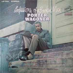 Porter Wagoner - Confessions Of A Broken Man FLAC