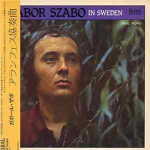Gabor Szabo - Gabor Szabo in Sweden "Small World" FLAC