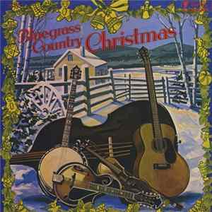 Various - Bluegrass Country Christmas FLAC