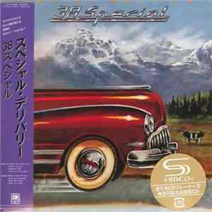 38 Special = 38スペシャル - Special Delivery = スペシャル・デリバリー FLAC