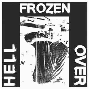 Hell Frozen Over - Demo One FLAC