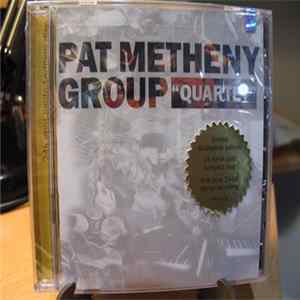 Pat Metheny Group - "Quartet" FLAC