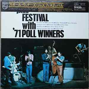Terumasa Hino, Kosuke Mine, Sadao Watanabe, Takeru Muraoka, Masabumi Kikuchi, Yoshiaki Masuo, Kunimitsu Inaba, Motohiko Hino, Nobuo Hara ・ Sharps & Flats, Toshiyuki Miyama ・ New Herd, Kimiko Kasai - Jazz Festival With '71 Poll Winners FLAC