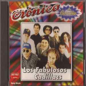 Los Fabulosos Cadillacs - Crónica De Colección FLAC