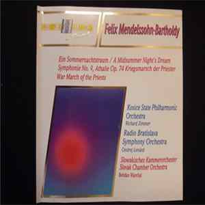 Felix Mendelssohn-Bartholdy - A midsummer night's dream/ Overture "Athalia"/ Symphony no.9, C-Dur/in C FLAC