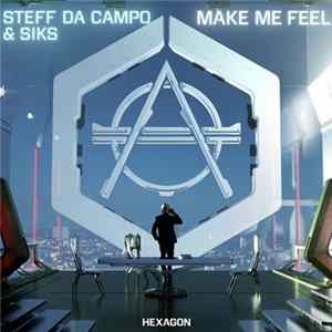 Steff Da Campo & Siks - Make Me Feel FLAC