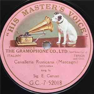 Sig. E. Caruso - Cavalleria Rusticana—Siciliana FLAC