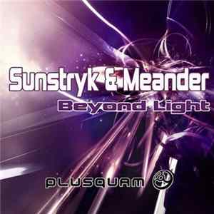 Sunstryk & Meander - Beyond Light FLAC