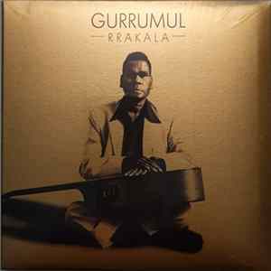 Gurrumul - Rrakala FLAC