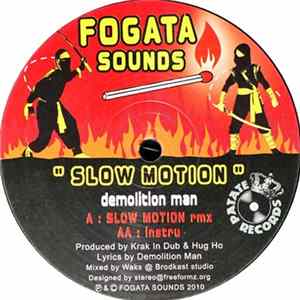 Demolition Man - Slow Motion FLAC