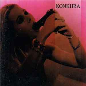 Konkhra - Spit Or Swallow FLAC