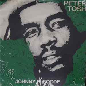 Peter Tosh - Johnny B. Goode FLAC