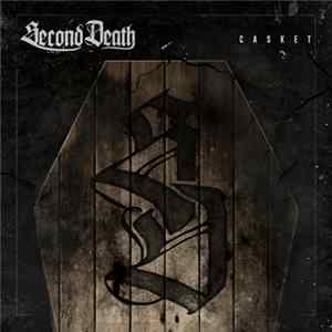 Second Death - Casket FLAC
