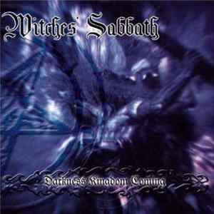 Witches' Sabbath - Darkness Kingdom Coming FLAC