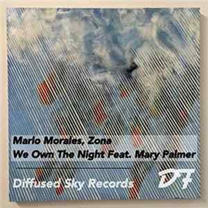 Marlo Morales, Zona Featuring Mary Palmer - We Own The Night FLAC