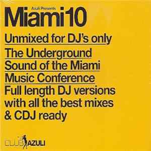 Various - Azuli Presents Miami 10 (Unmixed For DJ's Only) FLAC