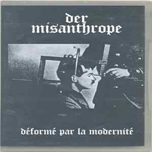 Der Misanthrope - Déformé Par La Modernité FLAC