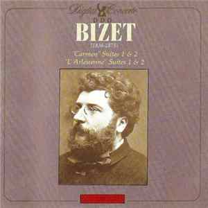Bizet - "Carmen" Suites 1 & 2 , "L' Arlèsienne" Suites 1 & 2 FLAC
