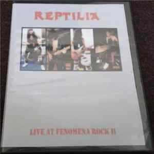Reptilia - Live At Fenomena Rock II FLAC
