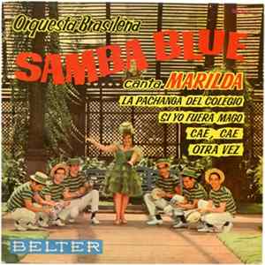 Orquesta Brasileña Samba Blue Canta Marilda - La Pachanga Del Colegio FLAC