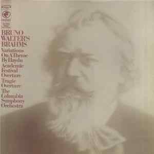 Bruno Walter, Johannes Brahms, The Columbia Symphony Orchestra - Bruno Walter's Brahms FLAC