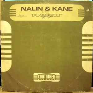 Nalin & Kane - Talkin' About FLAC