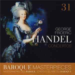 George Frideric Handel - Concertos FLAC