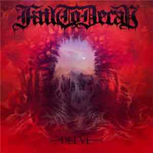Fail To Decay - Delve FLAC